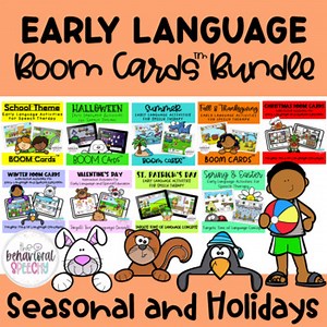 Early Language Boom Cards BUNDLE: Seasonal and Holidays