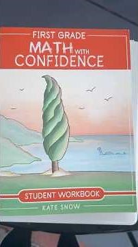 1st Grade Math with Confidence with quick flip through. Student Workbook