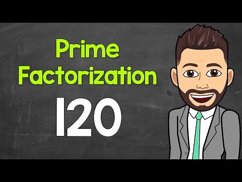 Prime Factorization of 120 | Math with Mr. J