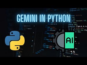 Integrating Google Gemini into Python Applications