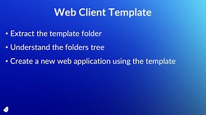 Getting Started With: Web Client Template