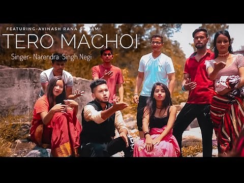 Tero Machoi- Garhwali Song(Full video)Narendra Singh Negi (Baduli) Avinash Rana |Pahadi Dj song 2022
