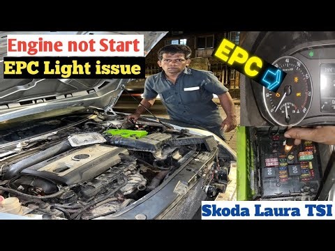 Skoda Laura TSI EPC Warning Sign Not Showing On Dashboard Engine Starting issue