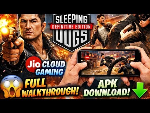 Sleeping Dogs Definitive Edition APK Gameplay | Jio Cloud Gaming Full Walkthrough 🔥 Android Gameplay