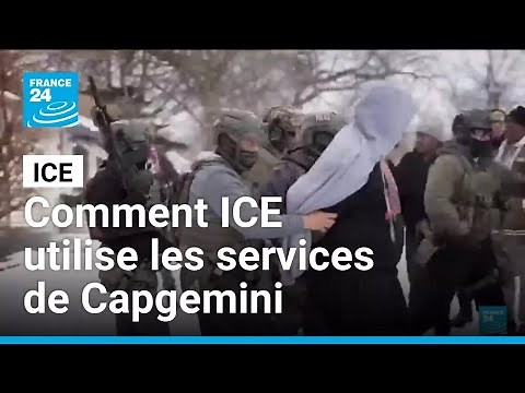 États-Unis : comment ICE utilise les services de Capgemini pour traquer des migrants • FRANCE 24