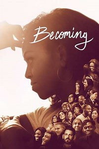 Becoming (2020) - Movie