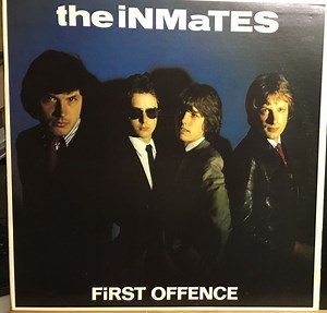 The Inmates - First Offence