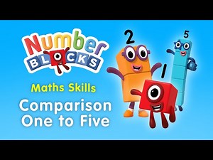 @Numberblocks  | Maths Comparison Skills | Let's compare numbers One to Five! - Videos For Kids