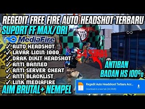 NEW UPDATE‼️FILE BADAN HS PERMANEN WORK [FF BIASA & FF MAX LINK MEDIAFIRE NO PASSWORD