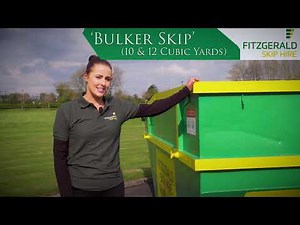 Bulker Skip | 10 & 12 Cubic Yard Skip | Fitzgerald Skip Hire