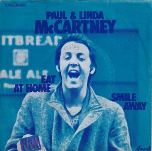 Paul & Linda McCartney - Eat At Home / Smile Away