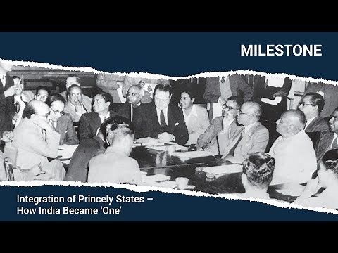Integration of Princely States – How India Became ‘One’ | Milestone | Making of Modern India