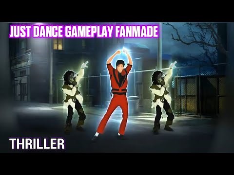 Just Dance Fanmade Gameplay: Thriller by Michael Jackson