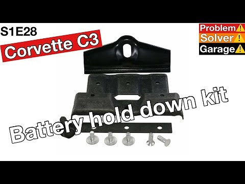 68-82 Corvette (Battery hold down). C3 Corvette Battery tie down install