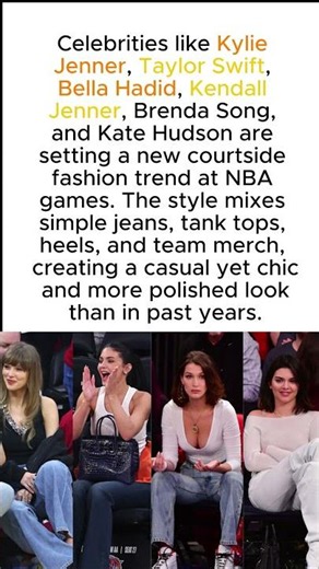Kylie Jenner, Taylor Swift & Others Set Courtside Fashion Trend