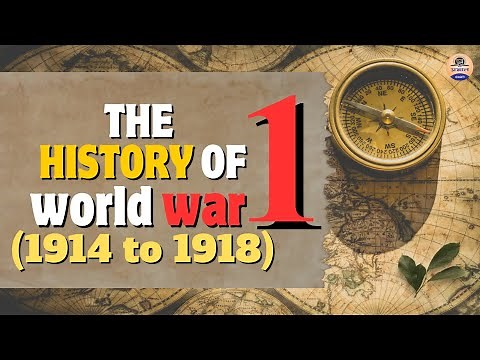 The Complete History of World War 1 | Full History Explained in Detail