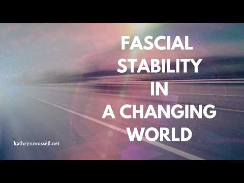 Stability in Motion: Stay Regulated During Accelerated Change (Fascia + Nervous System Reset)