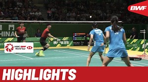 Highlights | A second title in 2019 for Du and Li 🇨🇳 who confirm their top seed by going the distance in a compelling final 🏸 #HSBCBWFbadminton #HSBCRaceToGuangzhou | BWF — Badminton World Federation