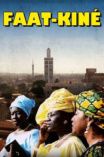 Faat Kiné (2001) - Movie