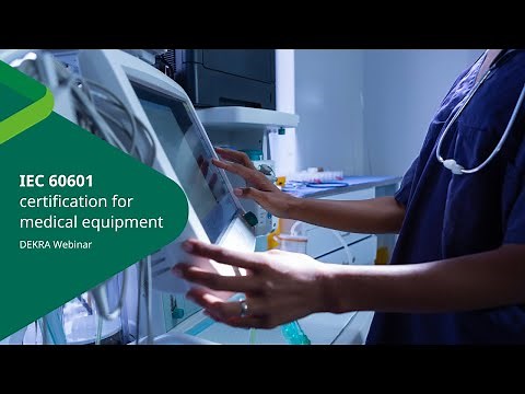 DEKRA Webinar | IEC 60601