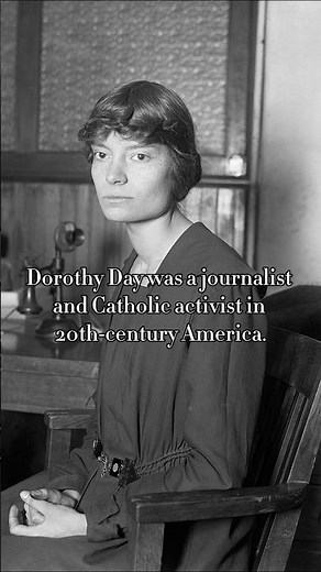 Dorothy Day and how she refused to stay silent