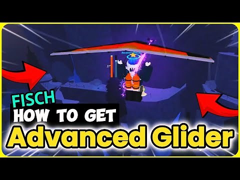 How To Get the Advanced Glider in Fisch – Easy Guide!