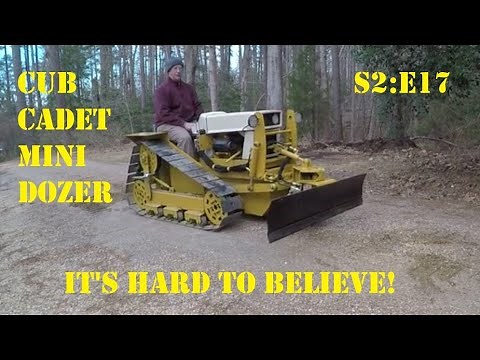 Cub Cadet Mini Dozer, S2:E17, It's Hard to Believe!