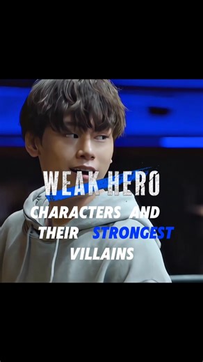 Weak hero characters and their strongest villains 👿 | weak hero class | no descendo #kdrama #shorts
