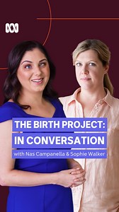 2.5K views · 38 reactions | It's been a year since the ABC launched The Birth Project as we explored childbirth (and beyond) in Australia. Nearly 4,000 submissions later, we're joined by the ABC's Nas Campanella and Sophie Walker from Australian Birth Stories to try to answer some of the most common concerns around maternity care. | ABC Science | Facebook
