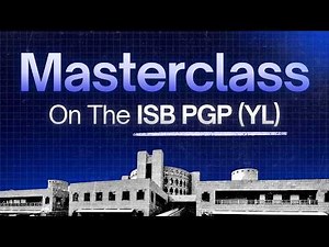 ISB PGP YL Masterclass With The ISB Adcom