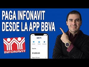 How to Pay Infonavit from the BBVA App - 2026 Guide