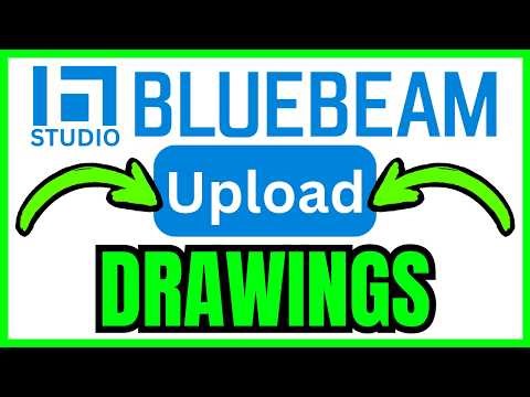 How To UPLOAD DRAWINGS To Bluebeam Studio (QUICK & EASY) 2026