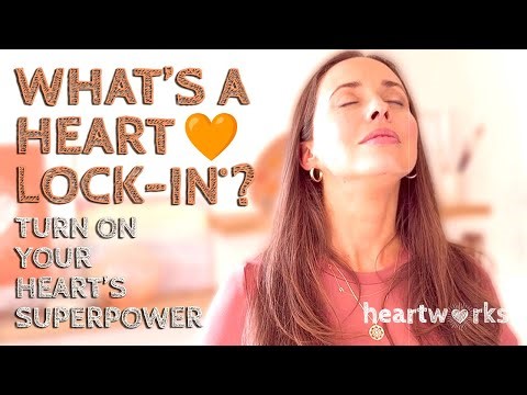 🌬️ What’s a Heart Lock-In®? 🧡 Turn On Your Heart’s Superpower