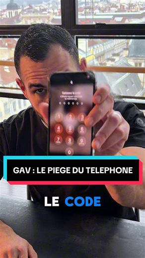 GAV : Le piège du téléphone révélé