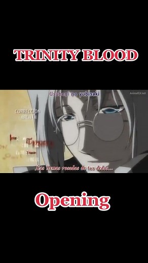 #TrinityBlood #opening #parati #anime #otaku #animelove #animerecuerdos #animevampir