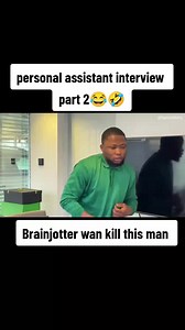 Personal assistant interview part 2 😂😅🤣#brainjotter #lasisielenu #comedia #fyp #viralvideo #viral #fypシ゚viral #funnyvideos
