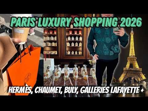 Paris Luxury Shopping Vlog 2026 | Hermès, Chaumet, Buly, Galeries Lafayette and more!