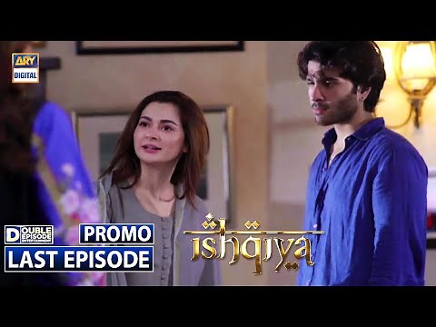 Ishqiya Last Double Episode - Promo - ARY Digital Drama