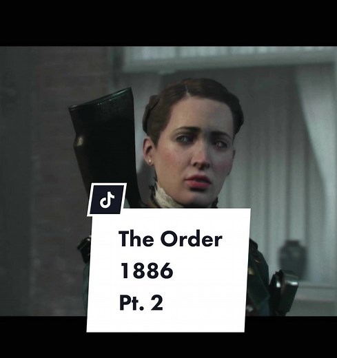 The Order: 1886 Gameplay Walkthrough Part 2