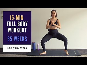 Week 35 of Pregnancy | 15-min Full Body Prenatal Workout