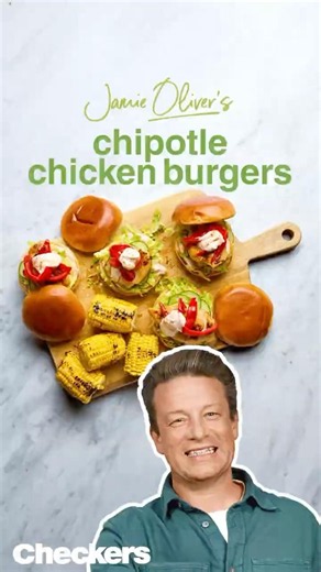 Checkers South Africa Dinner Done Better: ‪@JamieOliver‬'s Chipotle Chicken Burgers