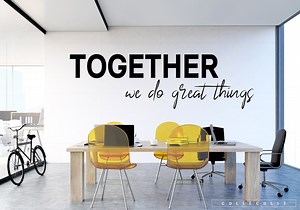 Together We Do Great Things Wall Decal - Teamwork Wall Art - Team Quotes - Motivational Office Wall Decal - Business Front Store Entry Way - Etsy