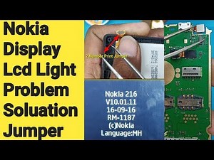Nokia 216 RM-1187 Display Lcd light Problem Soluation#100%Jumper Easy