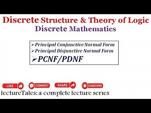 3.3 Principal Conjunctive Normal Form PCNF, Principal Disjunctive Normal Form PDNF, CNF, DNF