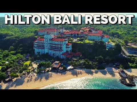 HILTON BALI RESORT, NUSA DUA | FULL TOUR