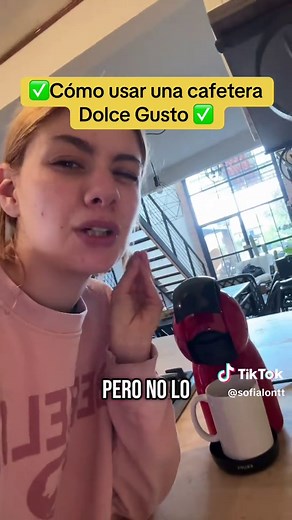 Sofialont (@sofialontt) - Cómo usar tu cafetera de Dolce Gusto