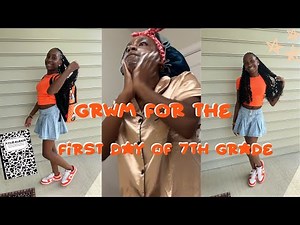 GRWM FOR THE FIRST DAY OF SCHOOL!! 7TH GRADE YEAR || Kylié Alexis