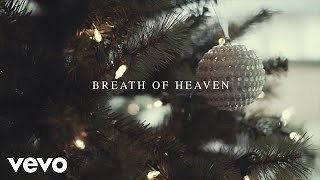 Amy Grant - Breath Of Heaven Chords (Mary's Song) (Lyric Video) - ChordU