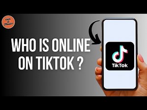 How to See Who is Online On Tiktok ?