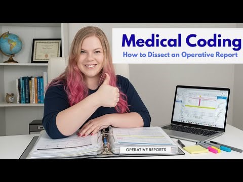 How to Dissect an Operative Report in Medical Coding - CPT and ICD-10-CM Demonstration
